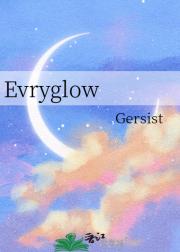 Evryglow